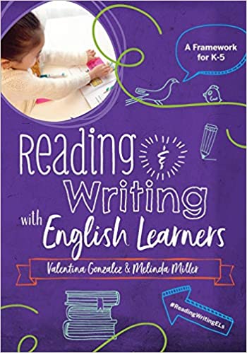 Reading and Writing for English Learners by Valentina Gonzalez