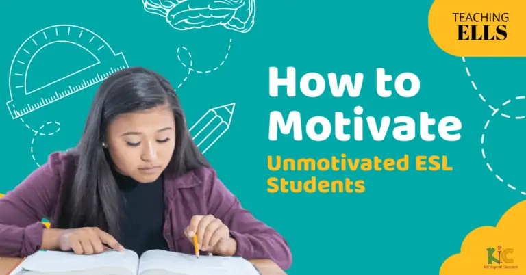 How to Motivate Unmotivated ESL Students