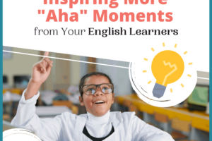 aha moments, English learners
