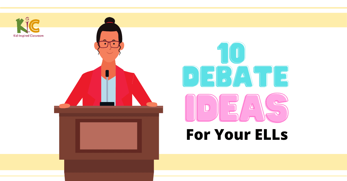 debate ideas, el