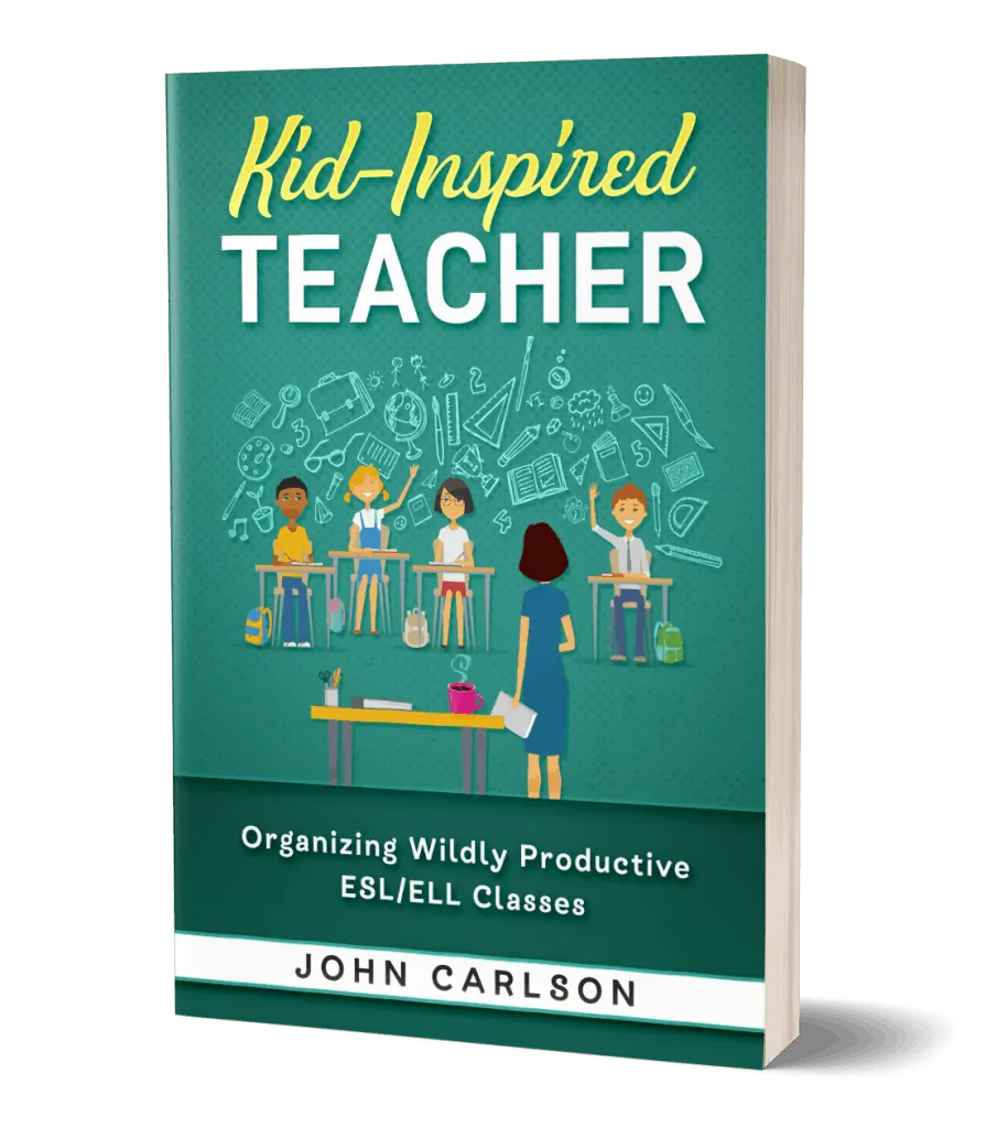 Kid-Inspired Teacher How to Teach ESL Book Cover