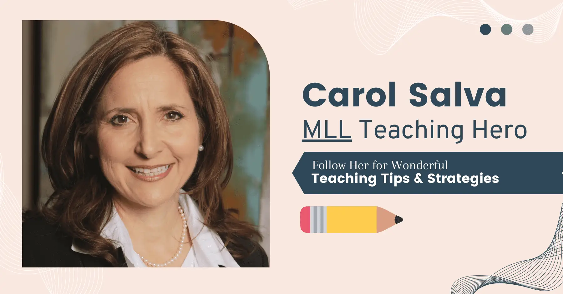 ESL Teaching Heroes MLL Carol Salva