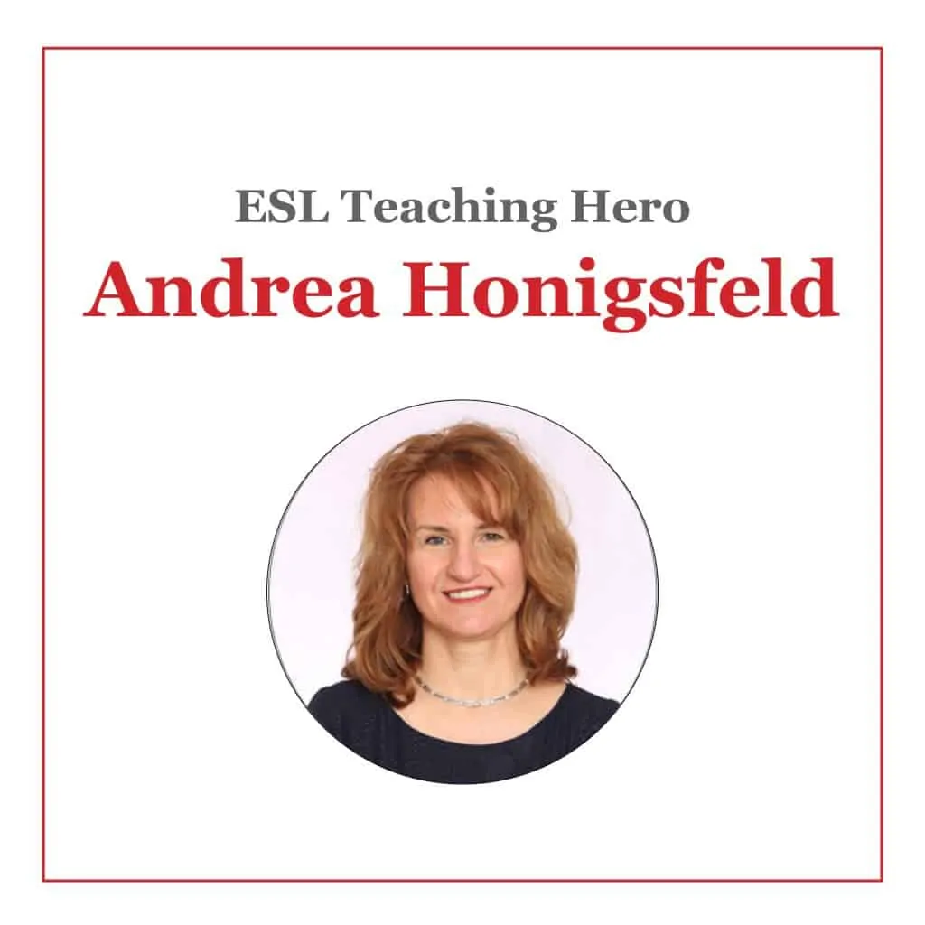 Andrea Honigsfeld ESL Teaching Hero