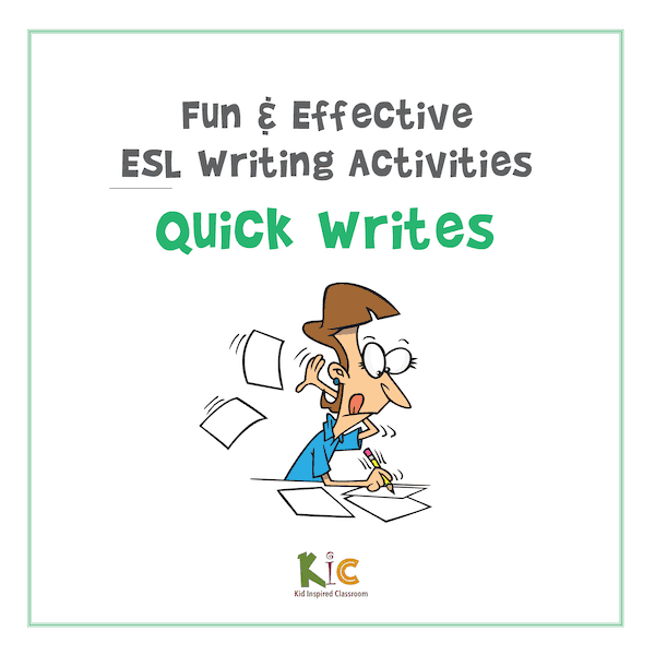 Fun and Effective ESL Writing Activity Quick Writes