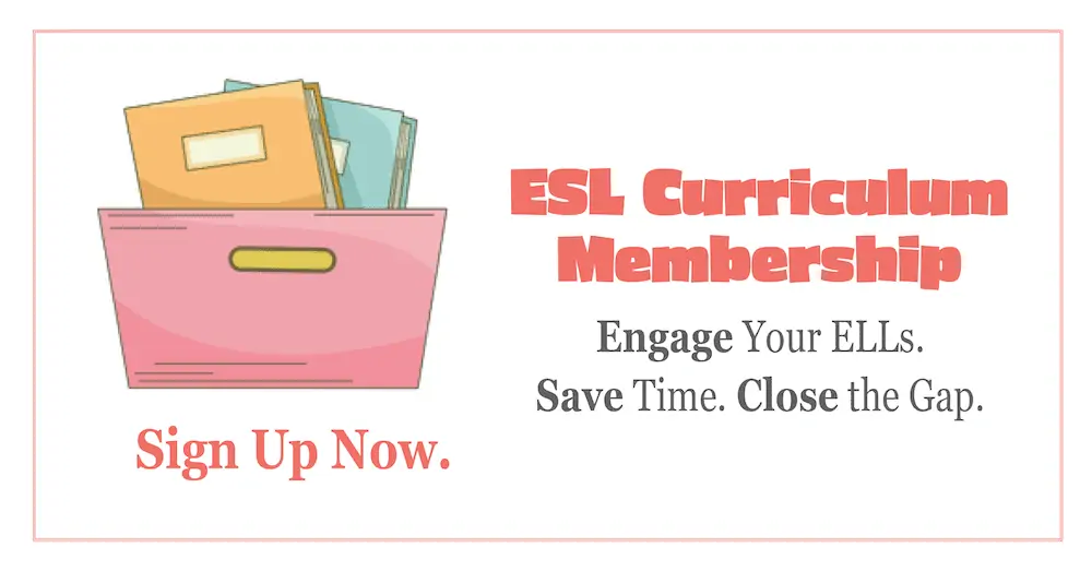 ESL Teaching Curriculum Membership for ELL Teachers
