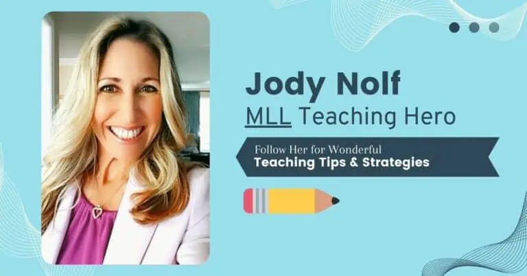 Jody Nolf – MLL Teaching Hero Spotlight