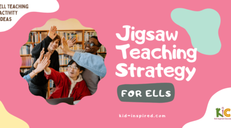 Jigsaw Teaching Strategy for Teaching ELLs