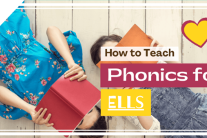 Teaching phonics to ELLs.