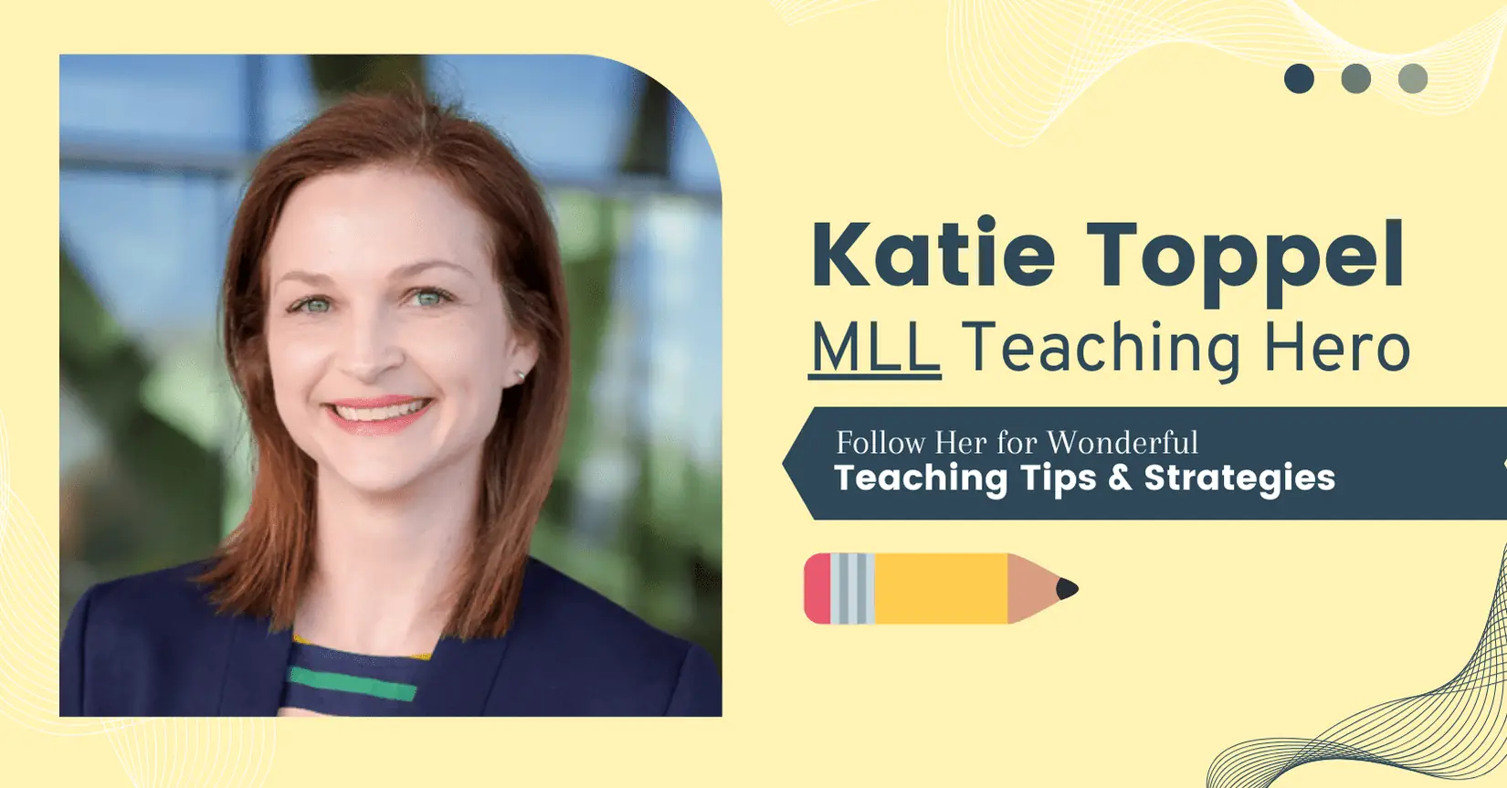 ESL Teaching Heroes MLL Katie Toppel