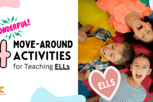 move around activities, teaching, ELLs