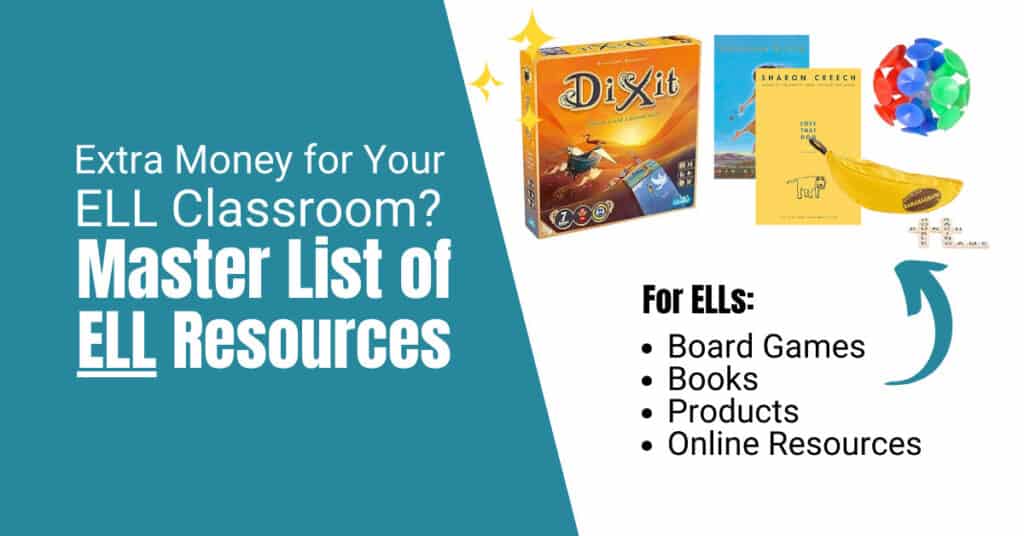 Extra Money for Your ELL Classroom? Master List of ELL Resources